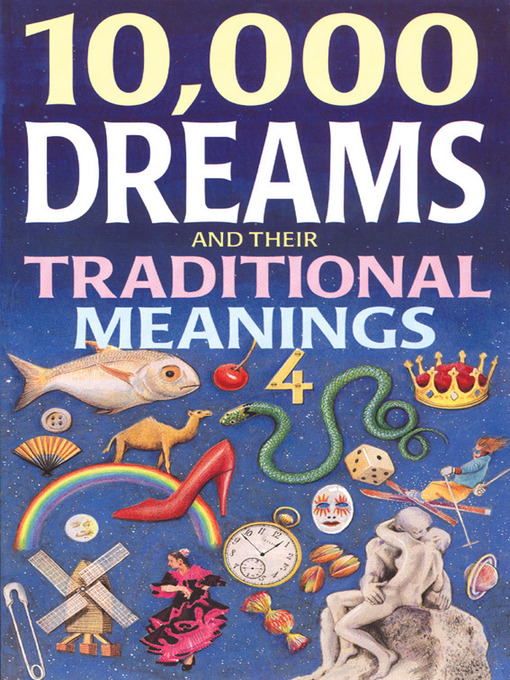 Title details for 10,000 Dreams and Traditional Meanings by Edwin Raphael - Available